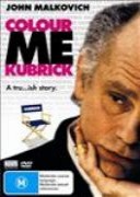 Colour Me Kubrick: A True...ish Story